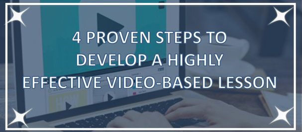 4经过验证的步骤，开发高效的基于视频的课程[信息图]