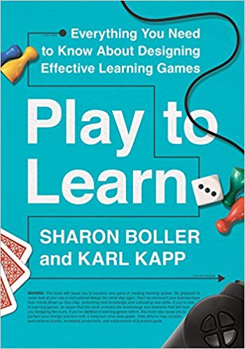 关于设计有效的学习型游戏，你需要了解的一切都可以通过玩来学习