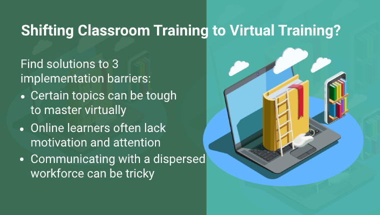实施虚拟培训时的三大挑战的解决方案