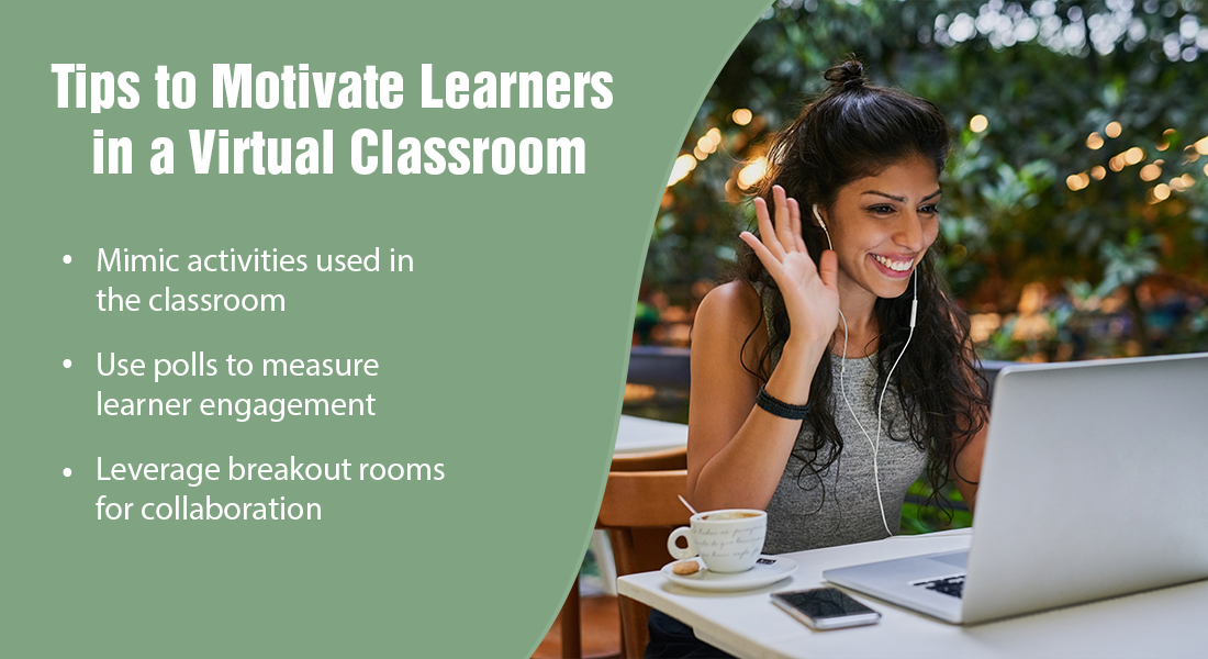 在虚拟课堂中吸引和激励学习者的5个技巧