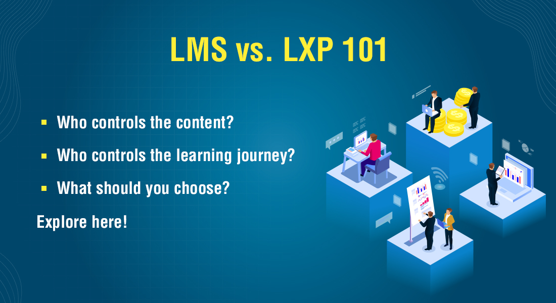 企业在线培训101中的LMS和LXP