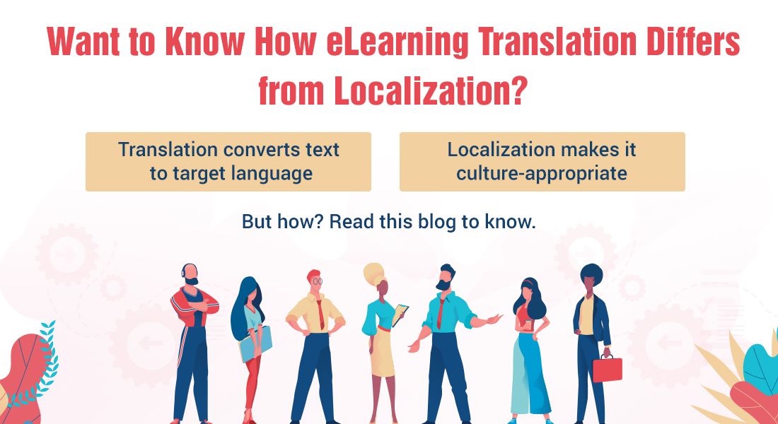 电子学习翻译：与本地化有何不同？