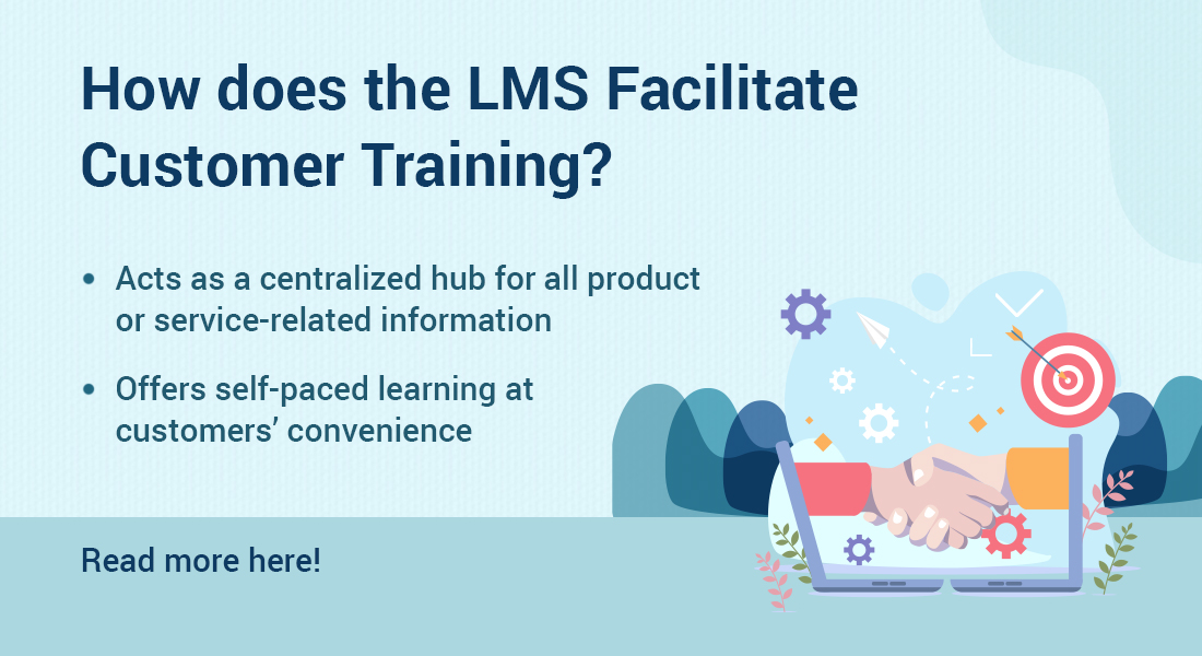 利用LMS进行客户教育的5个理由