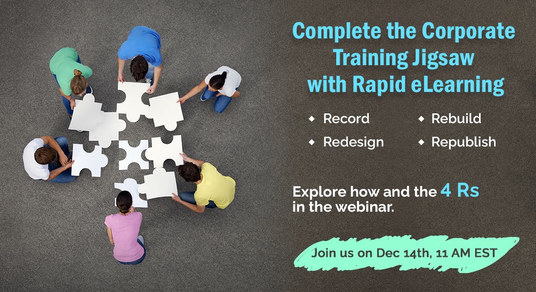 Rapid eLearning and the 4 Rs – The Answer to Disruptive Training
