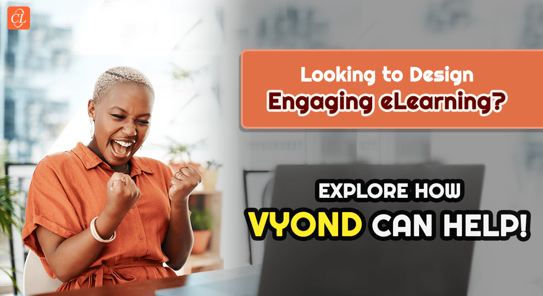 eLearning – 3 Simple Ways to Make it Engaging Using Vyond