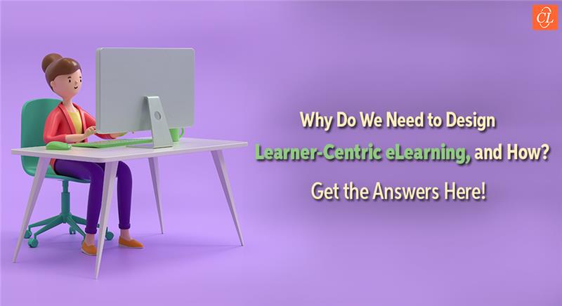 eLearning: 8 Tips to Make it Learner-Centric
