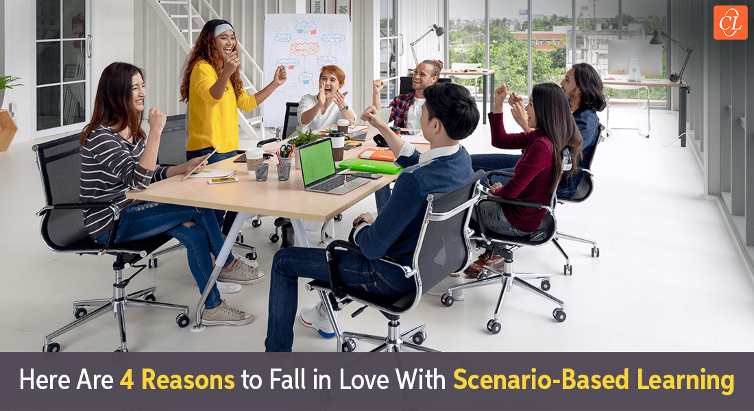 Scenario-Based Learning – 4 Reasons to Love it For Corporate Training